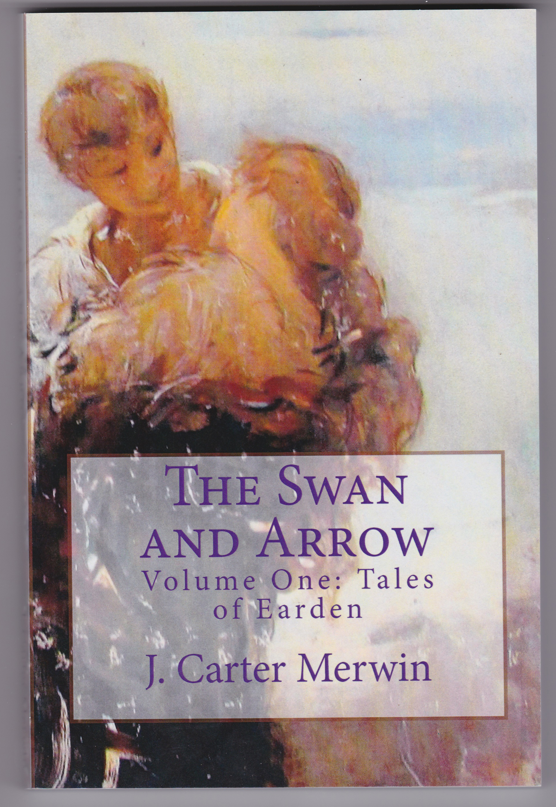 The Swan and Arrow - J Carter Merwin
